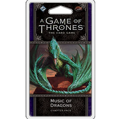 AGOT LCG 2nd Ed: Music of Dragons